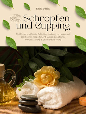 cover image of Schröpfen und Cupping für Körper und Seele
